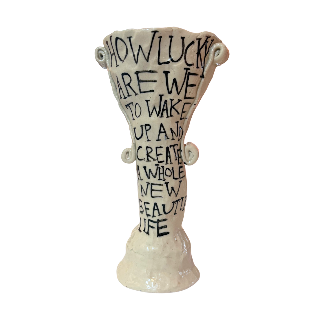 How lucky are we to wake up and create a whole new beautiful life/GET IT (Jen Deibert)