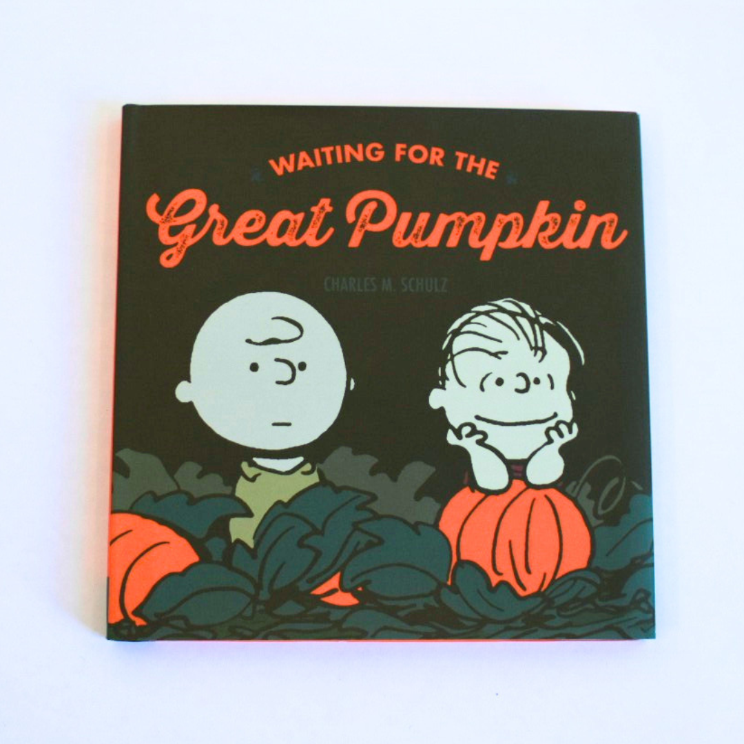 "Waiting for The Great Pumpkin" by Charles M. Schulz