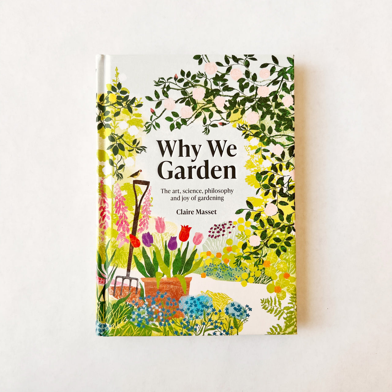 Why We Garden