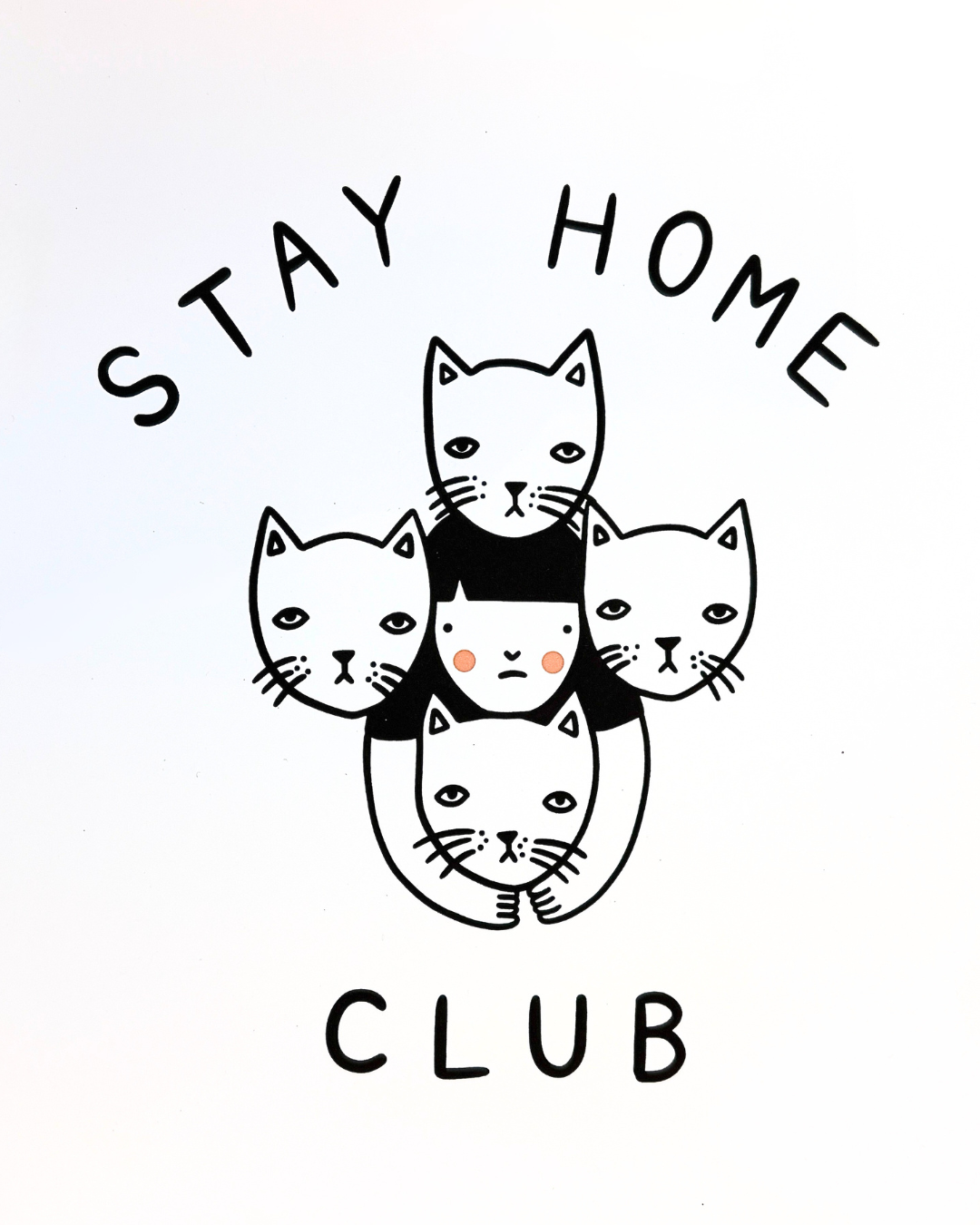 Cat Lady Stay Home Club Digital Print